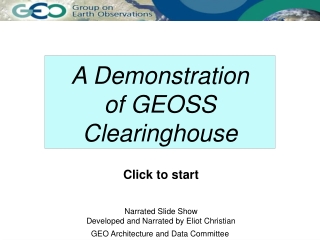 A Demonstration  of GEOSS Clearinghouse