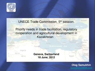 UNECE Trade Commission. 5 th  session.