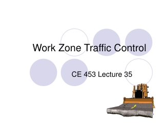 Work Zone Traffic Control