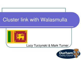 Cluster link with Walasmulla