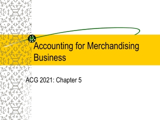 Accounting for Merchandising Business