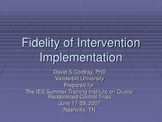 Fidelity of Intervention Implementation