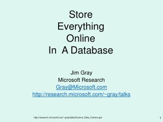 Store  Everything Online In  A Database