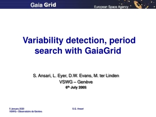 Variability detection, period search with GaiaGrid