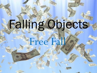 Falling Objects