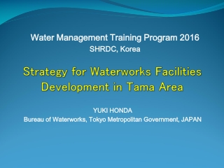 Strategy for Waterworks Facilities Development in Tama Area