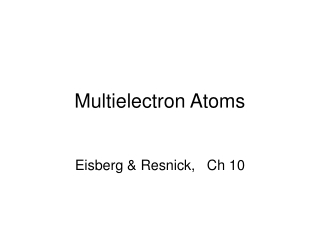 Multielectron Atoms