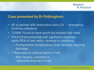Case presented by Dr Polkinghorn