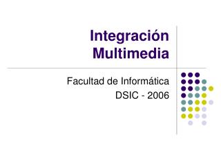 Integración Multimedia
