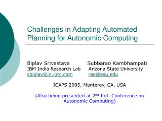 Challenges in Adapting Automated Planning for Autonomic Computing