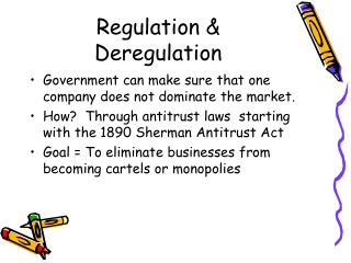 Regulation & Deregulation