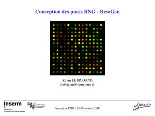 Conception des puces RNG - ResoGen