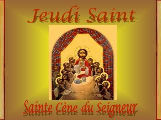 Jeudi Saint