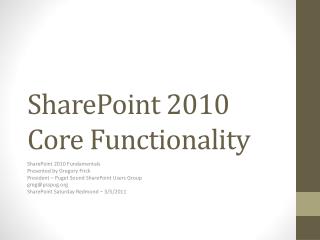 SharePoint 2010 Core Functionality