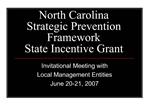North Carolina Strategic Prevention Framework State Incentive Grant