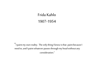 Frida Kahlo 1907-1954