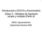 Introducci n a STATA y Econometr a Clase 3 Modelos de regresi n simple y m ltiple Parte A