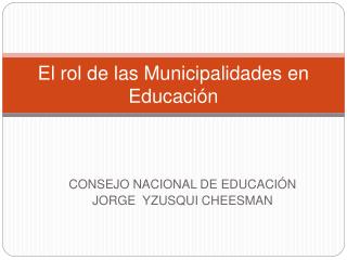 El rol de las Municipalidades en Educación