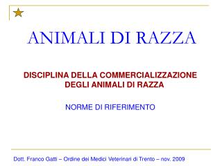 ANIMALI DI RAZZA