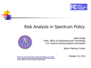 Risk Analysis in Spectrum Policy