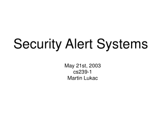 Security Alert Systems