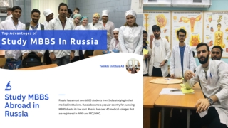Top Advantages of Study MBBS in Russia - Twinkle Institute AB