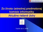 Zo ivota strednej predmetovej komisie informatiky