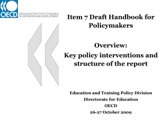 Item 7 Draft Handbook for Policymakers Overview: