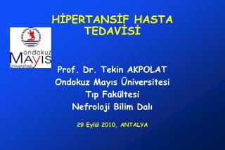 HİPERTANSİF HASTA TEDAVİSİ