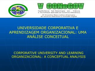 UNIVERSIDADE CORPORATIVA E APRENDIZAGEM ORGANIZACIONAL: UMA ANÁLISE CONCEITUAL