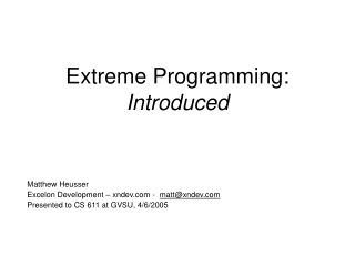 Extreme Programming: Introduced