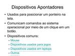 Dispositivos Apontadores