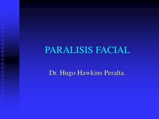 PARALISIS FACIAL