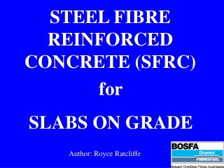 STEEL FIBRE REINFORCED CONCRETE (SFRC)