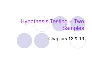 Hypothesis Testing – Two Samples