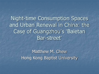 Matthew M. Chew Hong Kong Baptist University