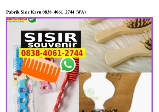 Pabrik Sisir Kayu Ö838~4Ö6I~2744[wa]