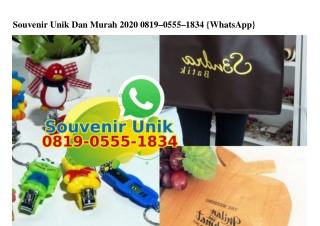Souvenir Unik Dan Murah 2020 0819 0555 1834[wa]