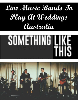 Live Music Bands To Play At Weddings Australia
