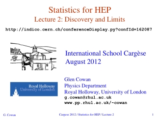 Statistics for HEP Lecture 2: Discovery and Limits