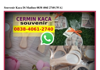 Souvenir Kaca Di Madiun O838.4O6I.274O[wa]