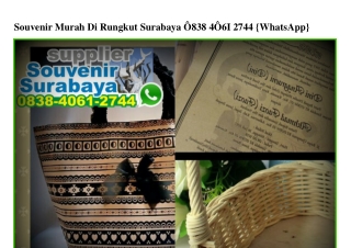 Souvenir Murah Di Rungkut Surabaya 0838·4061·2744[wa]