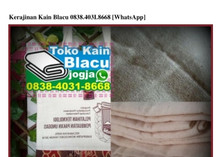 Kerajinan Kain Blacu 0838·4031·8668[wa]