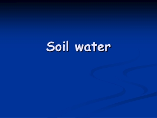 Soil water