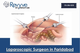 Laparoscopic Surgeon in Faridabad