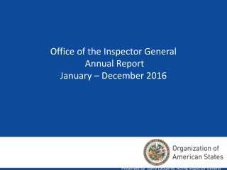 Office of the Inspector General  Annual Report January – December 2016