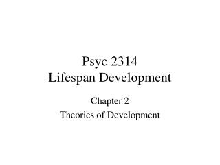 Psyc 2314 Lifespan Development