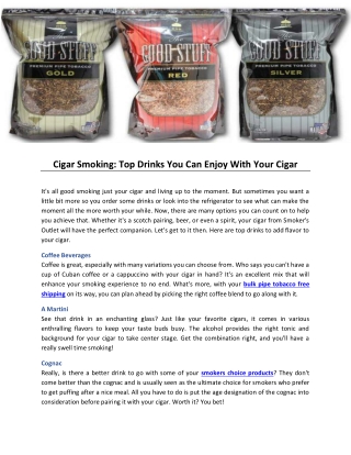 Cigar Smoking- Top Drinks You Can Enjoy With Your Cigar