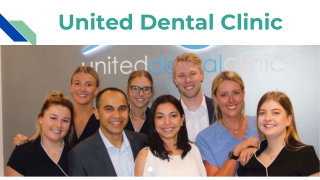 DENTAL CARE FOR THE WHOLE FAMILY - Uniteddentalclinic.com.au