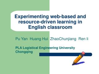 Experimenting web-based and resource-driven learning in English classroom
